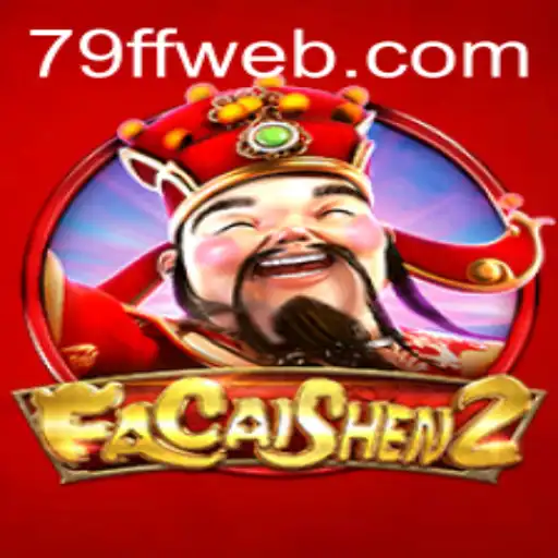 Descubra o Fascinante Mundo de FaCaiShen2 e Conquiste a Sorte com 79FF.com